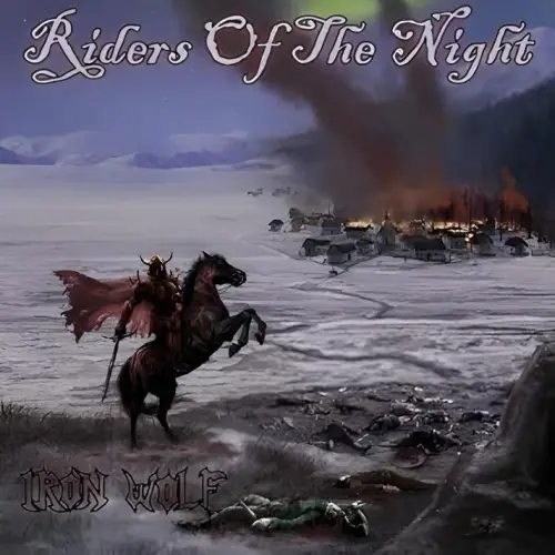 Iron Wolf (USA-2) : Riders of the Night